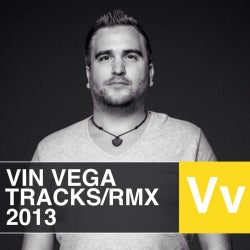VIN VEGA TOP 10 TRACKS/RMX 2013