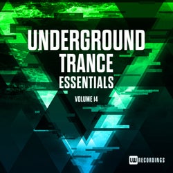 Underground Trance Essentials, Vol. 14