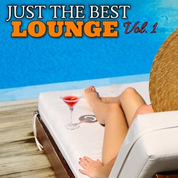 Just the Best Lounge Vol. 1