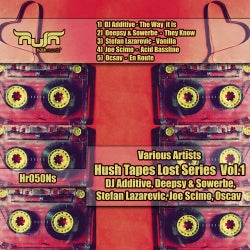 Hush Tapes Lost Series, Vol.1