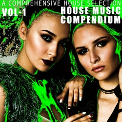 House Music Compendium, Vol. 1