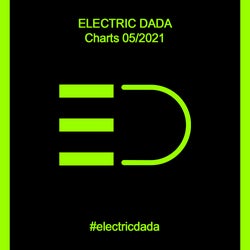 ELECTRIC DADA - CHARTS 05/2021