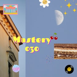 Mastery 030