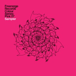Freerange Records Presents Colour Series: Pink 07 Sampler