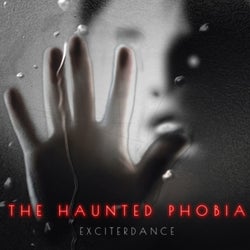The Haunted Phobia