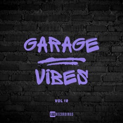 Garage Vibes, Vol. 10