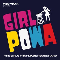 Tidy Trax presents Girl Powa