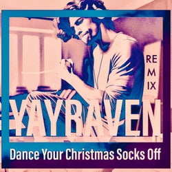 Dance Your Christmas Socks Off - Remix