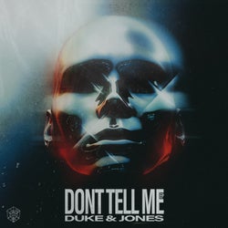 Don't Tell Me EP - Extended Mixes