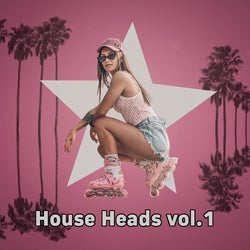House Heads vol.1
