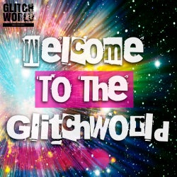 Welcome To The Glitchworld
