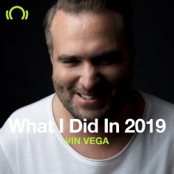 VIN VEGA What I Did In 2019