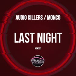 Last Night (Monco Remix)