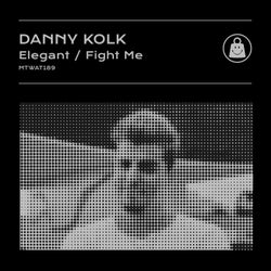 Elegant / Fight Me