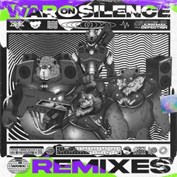 War On Silence (Remixes)