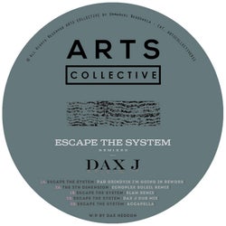 Escape The System Remixed