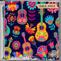 Dale, Dale (Extended Mix)