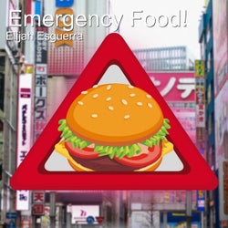 Emergency Food!