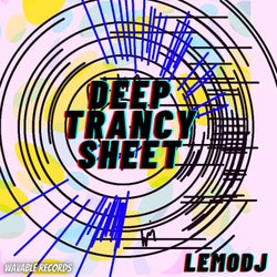 Deep Trancy Sheet