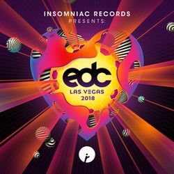 Insomniac Records Presents: EDC Las Vegas 2018