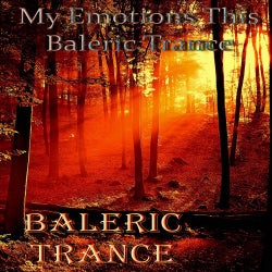 My Emotions This Baleric Trance