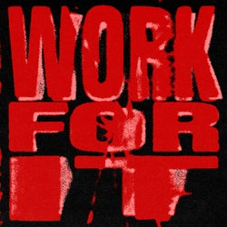 Work For It (Extended Mix)
