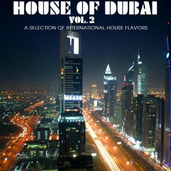House Of Dubai - Vol. 2