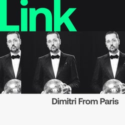 LINK Artist | Dimitri From Paris - NuDisco Me