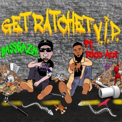 Get Ratchet VIP (feat. Rico Act)