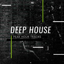 Peak Hour Tracks: Deep House