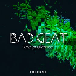 Bad Geat