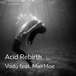 Acid Rebirth