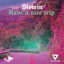 Have a Nice Trip