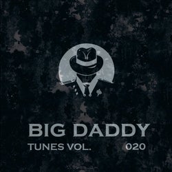 Big Daddy Tunes, Vol.020