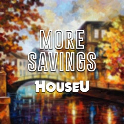 HOUSEU MORE SAVINGS CHART