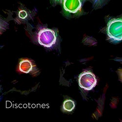 Discotones
