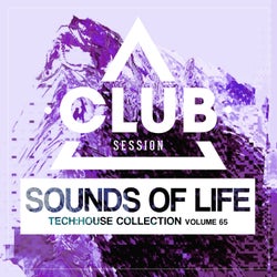 Sounds Of Life: Tech House Collection Vol. 65