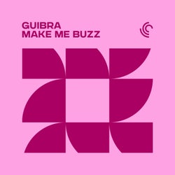 Make Me Buzz (Extended Mix)