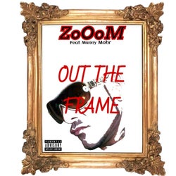 OUT THE FRAME (feat. Manny Mohr)