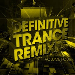 Definitive Trance Remixes - Volume Four
