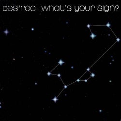 What's Your Sign?