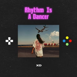 Rhythm Is A Dancer