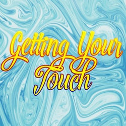 Getting Your Touch