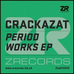 Crackazat - Period Works EP
