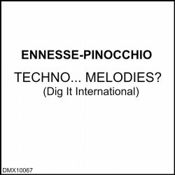 Techno... Melodies?