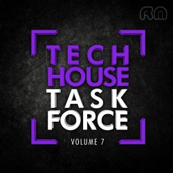 Tech House Task Force, Vol. 7