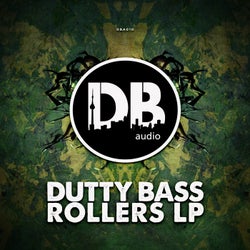 Dutty Bass Rollers LP