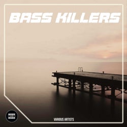 Bass Killers