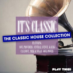 It's Classic - the Classic House Collection