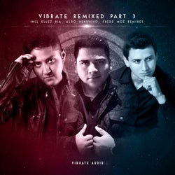 Vibrate Remixed, Vol. 3 (Extended Mixes)